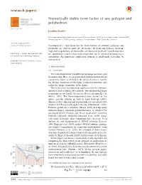 Numerically Stable Form Factor of Any Polygon and Polyhedron