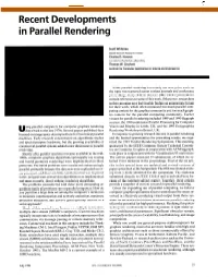 Recent Developments in Parallel Rendering