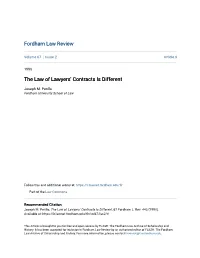 The Law of Lawyers' Contracts Is Different