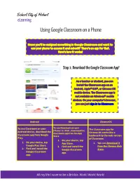 Using Google Classroom on a Phone