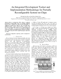 An Integrated Development Toolset and Implementation Methodology for Partially Reconfigurable System-On-Chips