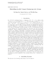 Embedding Locally Compact Semigroups Into Groups