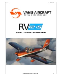 RV-12Is Flight Training Supplement I Revision: 4 Date: 09/08/20 REVISION SUMMARY