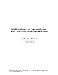 Solid Foundations on Common Ground: Nevis' Multiform