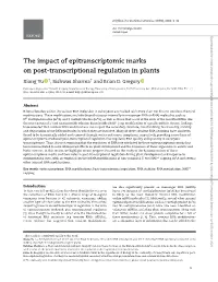 The Impact of Epitranscriptomic Marks on Post-Transcriptional Regulation in Plants