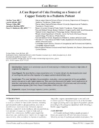 A Case Report of Cake Frosting As a Source of Copper Toxicity in a Pediatric Patient