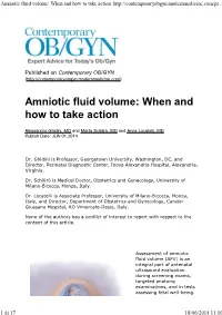 Amniotic Fluid Volume: When and How to Take Action