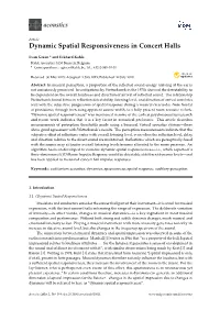 Dynamic Spatial Responsiveness in Concert Halls