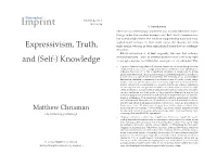 Expressivism, Truth, Ingly Similar, Whereas in Their Sophisticated Forms They Are Strikingly Dissimilar