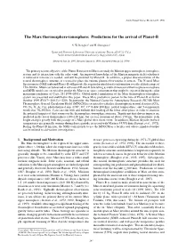 The Mars Thermosphere-Ionosphere: Predictions for the Arrival of Planet-B