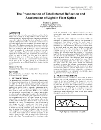The Phenomenon of Total Internal Reflection and Acceleration of Light in Fiber Optics