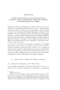 Andreas Osiander and Matthias Flacius Illyricus: the Controversy Over the Genuine Interpretation of Luther