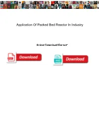 Application of Packed Bed Reactor in Industry