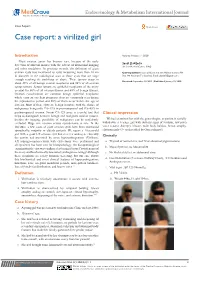 Case Report Open Access Case Report: a Virilized Girl
