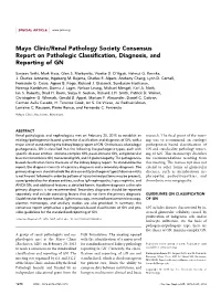Mayo Clinic/Renal Pathology Society Consensus Report on Pathologic Classiﬁcation, Diagnosis, and Reporting of GN