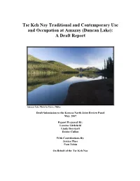 Duncan Lake): a Draft Report