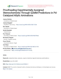 Proofreading Experimentally Assigned Stereochemistry Through Q2MM Predictions in Pd- Catalyzed Allylic Aminations