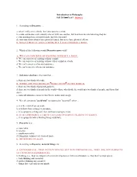 Introduction to Philosophy Fall 2016—Test 3 Answers 1. According to Descartes