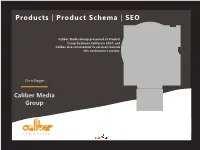 Product Schema, SEO, Structured Data | Caliber Media Group & Schema.Org Products | Product Schema | SEO