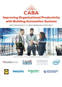 Improving Organizational Productivity with Building Automation Systems BOUTIQUE MULTI-CLIENT RESEARCH PROJECT