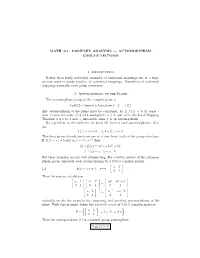 Math 311: Complex Analysis — Automorphism Groups Lecture