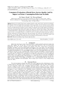 Consumers Evaluation of Retail Store Service Quality and Its Impact on Future Consumption Behaviour in India