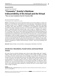 Gravity's Rainbow: Indiscernibility of the Actual and the Virtual