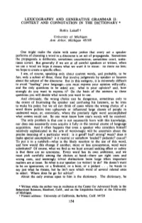 Lexicography and Generative Grammar 11: Context and Connotation in the Dictionary *