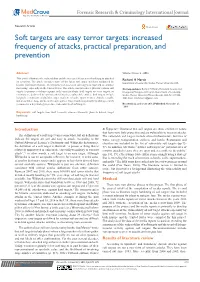 Soft Targets Are Easy Terror Targets: Increased Frequency of Attacks, Practical Preparation, and Prevention