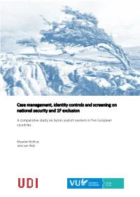 Case Management, Identity Controls and Screening on National Security and 1F Exclusion