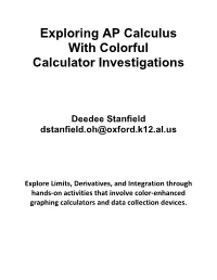 Exploring AP Calculus with Colorful Calculator Investigations