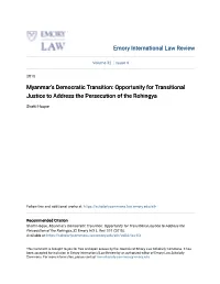 Myanmar's Democratic Transition: Opportunity for Transitional Justice to Address the Persecution of the Rohingya