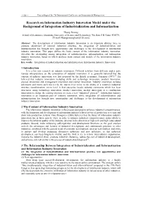 Research on Information Industry Innovation Model Under the Background of Integration of Industrialization and Informatization