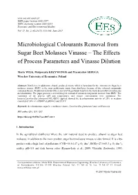 Microbiological Colourants Removal from Sugar Beet Molasses Vinasse – the Effects of Process Parameters and Vinasse Dilution