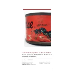 Consumer Acceptance of Edible Insects a Value Proposition Development for the Case of an Entomology-Based Venture