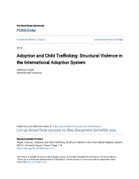 Adoption and Child Trafficking: Structural Violence in the International Adoption System