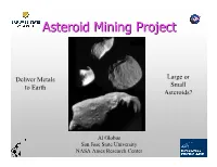 Asteroid Miningmining Projectproject