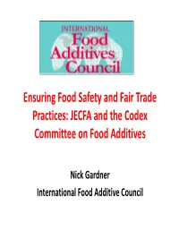 Ensuring Food Safety and Fair Trade Practices: JECFA and the Codex Committee on Food Additives