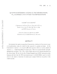 Quantum Deformed Canonical Transformations, W {\Infty