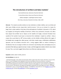 The Introduction of Serfdom and Labor Markets†