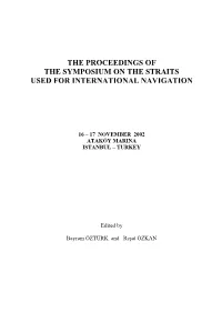 The Proceedings of the Symposium on the Straits Used for International Navigation