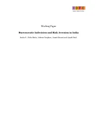 Bureaucratic Indecision and Risk Aversion in India