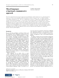 Mixed Languages: YARON MATRAS University of Manchester a Functional±Communicative Approach