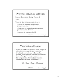 Properties of Liquids and Solids Vaporization of Liquids