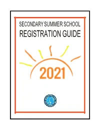 Secondary Summer School Registration Guide