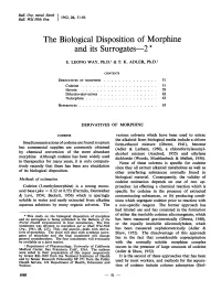 The Biological Disposition of Morphine and Its Surrogates--2 *
