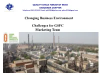 Changing Business Environment Challenges for GSFC Marketing Team
