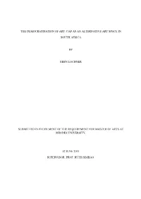 The Democratisation of Art: Cap As an Alternative Art Space In