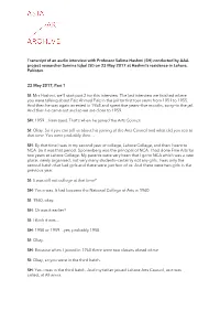 Transcript of an Audio Interview with Professor Salima Hashmi (SH) Conducted by AAA Project Researcher Samina Iqbal (SI) on 23 M
