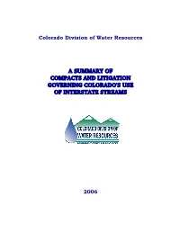 A Summary of Compacts and Litigation Governing Colorado's Use of Interstate Streams
